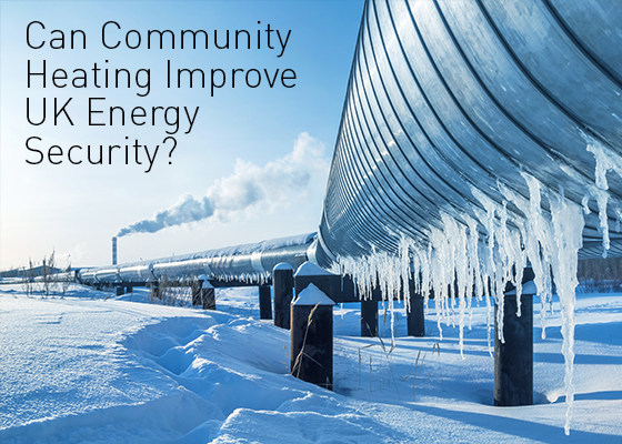 CancommunityheatingimproveUKenergysecurity_SmallB